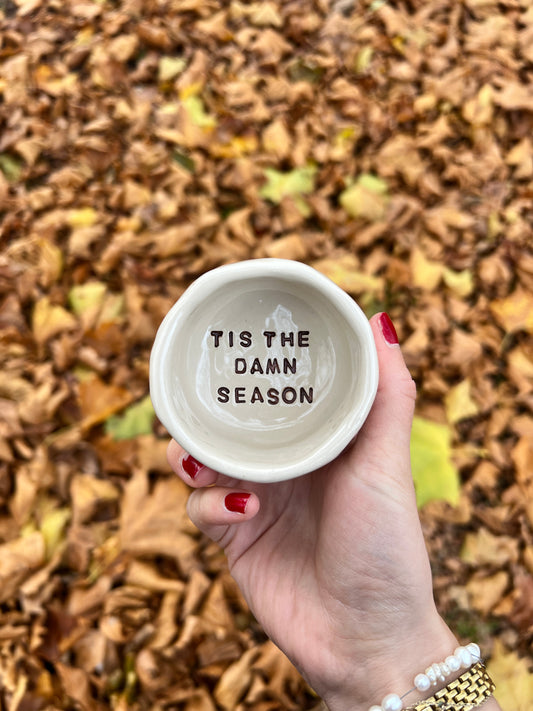Tis the damn season trinket dish