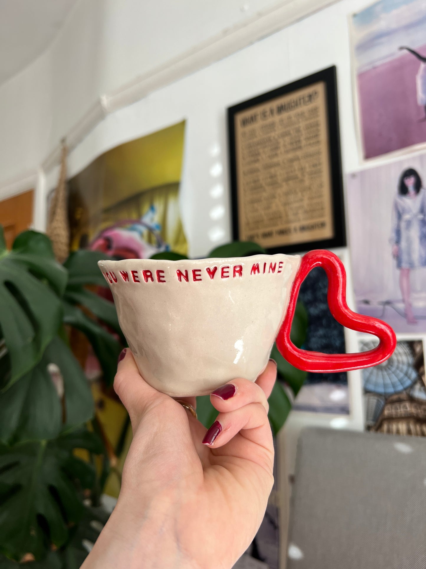 You were never mine mug